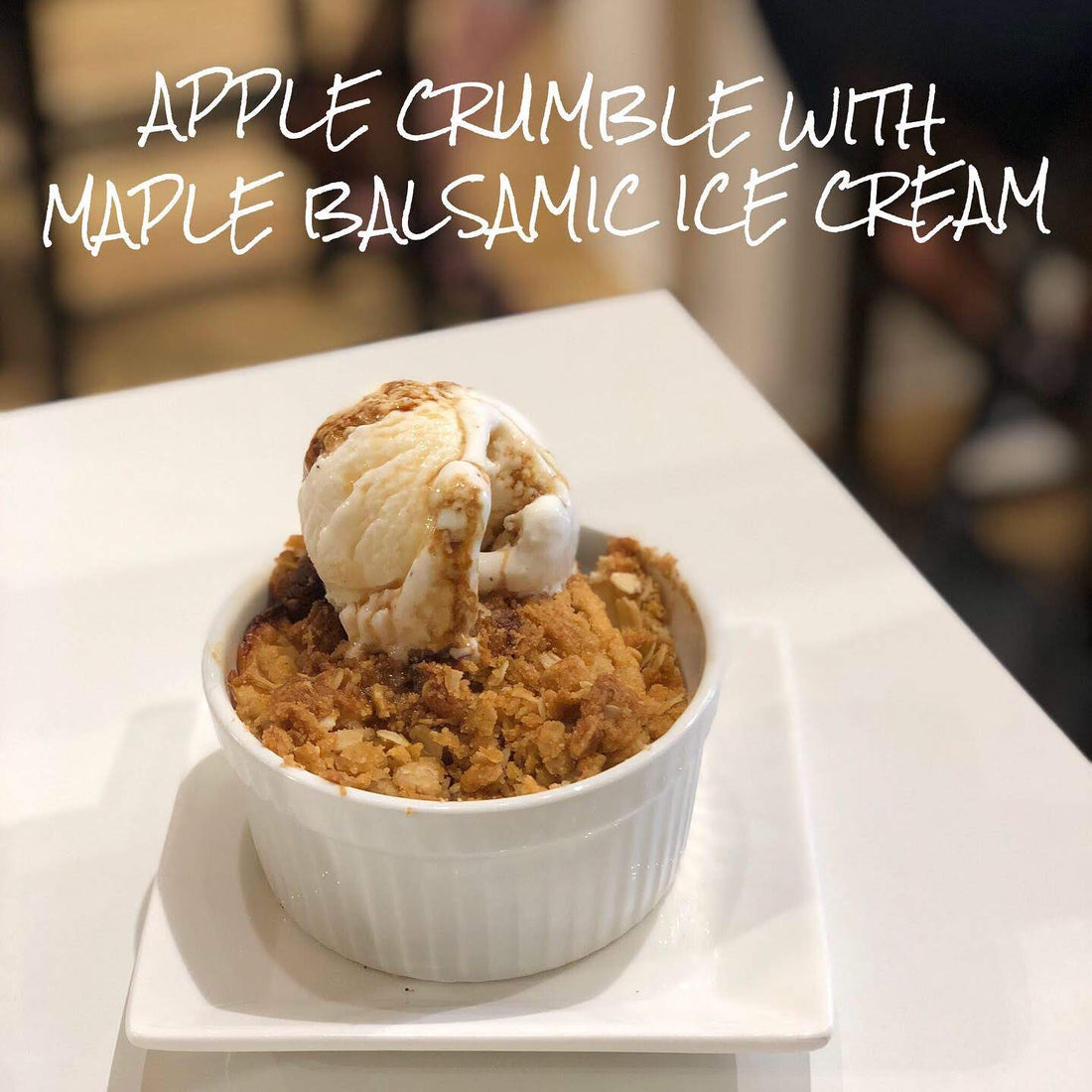 Apple Crumble with Maple Ice Cream