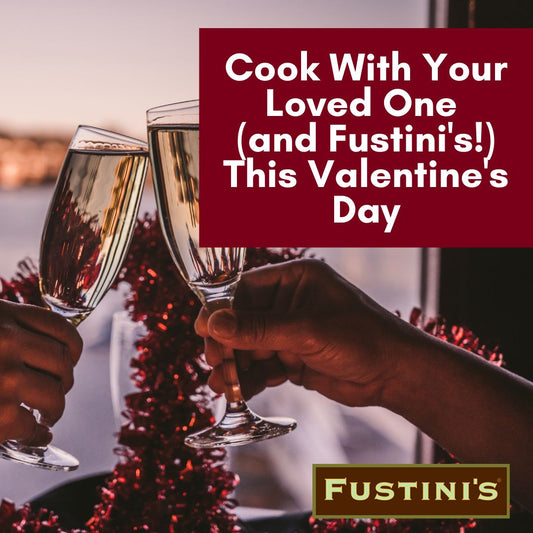 Cook With Your Loved One & Fustini's This Valentine's Day