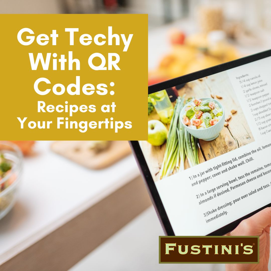 Get Techy With QR Codes: Recipes at Your Fingertips | Fustini's ...