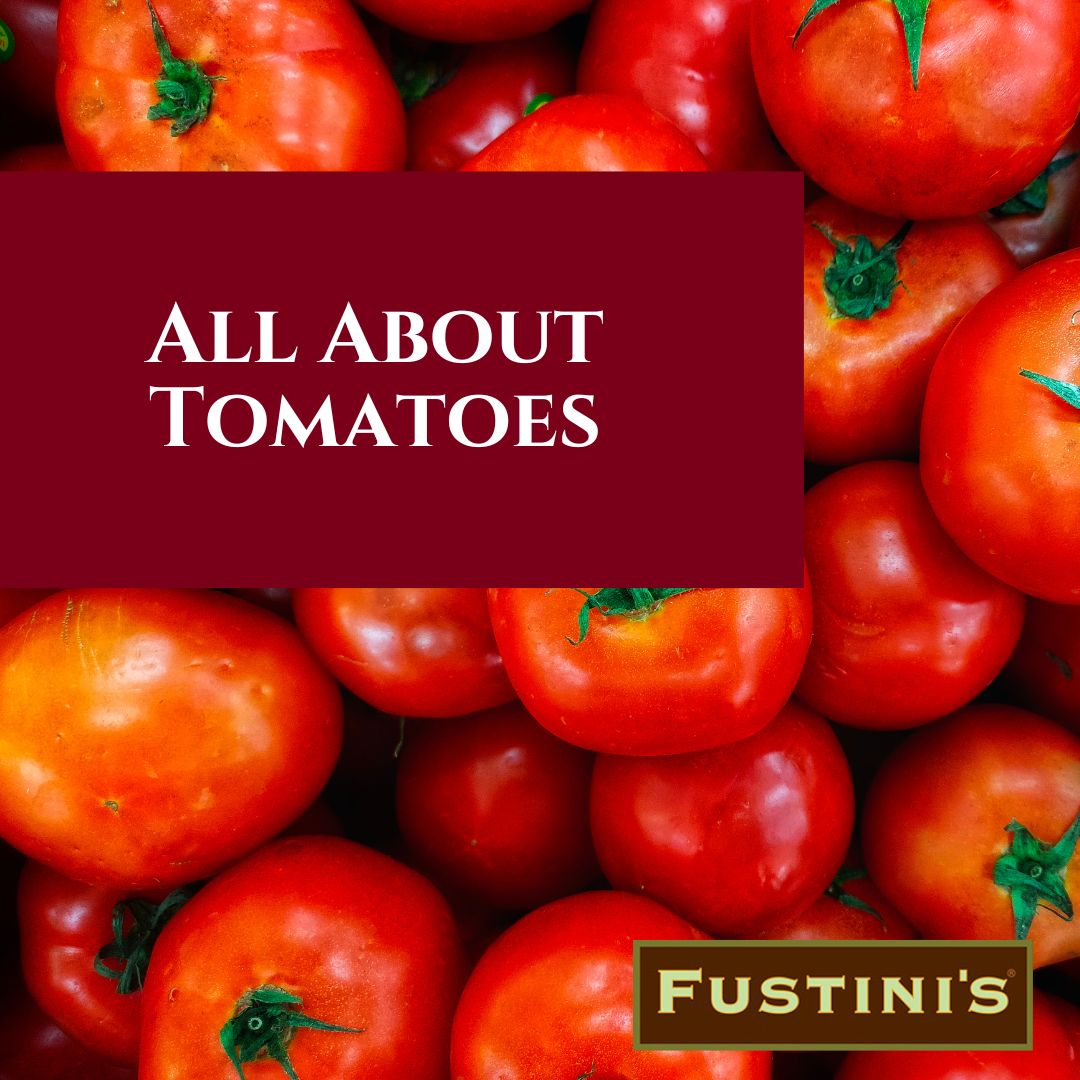 All About Tomatoes